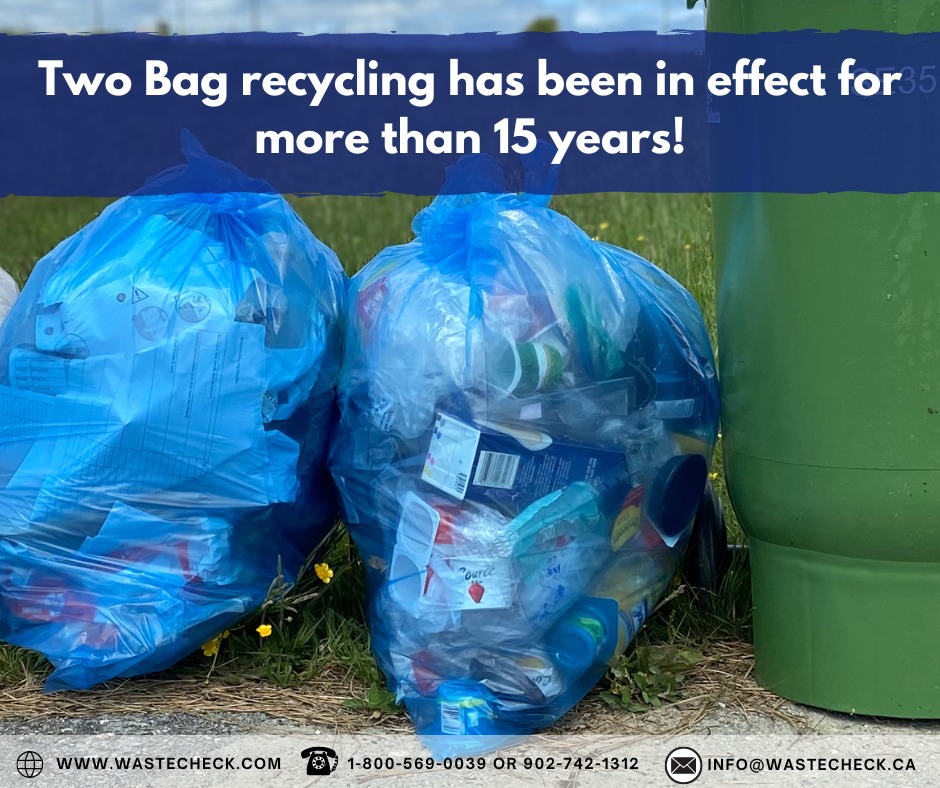 Two Bag Recycling has been in effect for more than 15 years